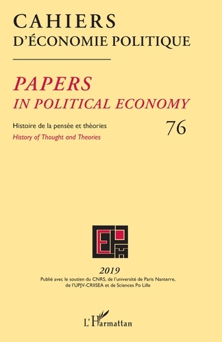 Cahiers d'économie politique N° 76/2019 Histoire de la pensée et théories