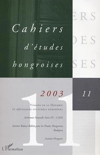 Visages de la Hongrie et métissage culturel européen