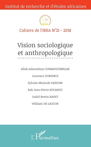 Cahiers de l'IREA N°21-2018 Vision sociologique et anthropologique