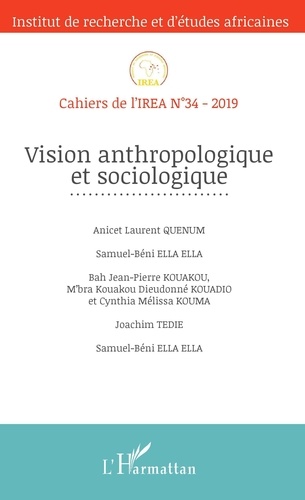 Cahiers de l'IREA N° 34/2019 Vision anthropologique et sociologique