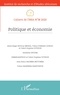  IREA - Cahiers de l'IREA N° 38/2020 : Politique et économie.