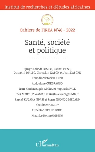 Cahiers de l'IREA N° 46/2022 Santé, société et politique