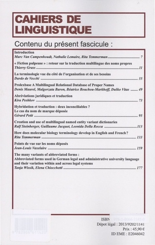 Cahiers de linguistique N° 40/2, 2014 Traduire aux confins du lexique : les nouveaux terrains de la terminologie