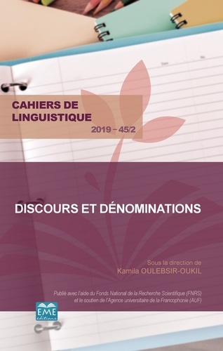 Cahiers de linguistique N° 45-2/2019 Discours et dénominations