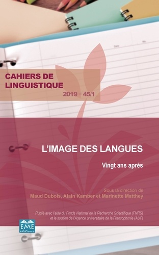 Cahiers de linguistique N° 45/2019 L'image des langues. Vingt après