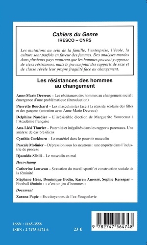 Cahiers du genre N° 32, 2004 Les résistances des hommes au changement