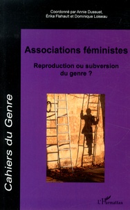 Annie Dussuet et Erika Flahault - Cahiers du genre N° 55/2013 : Associations féministes - Reproduction ou subversion du genre ?.