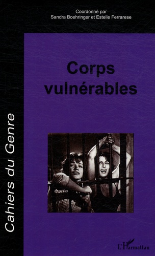 Cahiers du genre N° 58/2015 Corps vulnérables