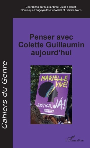 Cahiers du genre N° 68/2020 Penser avec Colette Guillaumin aujourd'hui