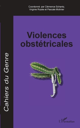 Cahiers du genre N° 71/2021 Violences obstétricales