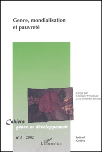 Fenneke Reysoo et Christine Verschuur - Cahiers genre et développement N° 3/2002 : Genre, mondialisation et pauvreté.