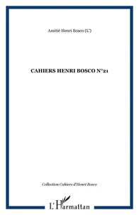 Cahiers Henri Bosco N° 21