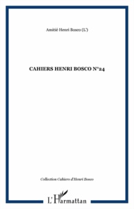  Collectif - Cahiers Henri Bosco N° 24 : .