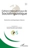 Yannick Bosquet-Ballah et Arnaud Carpooran - Cahiers Internationaux de Sociolinguistique N° 12/2017 : Recherches sociolinguistiques à Maurice.