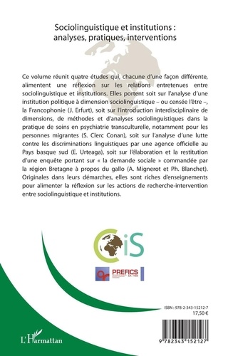 Cahiers Internationaux de Sociolinguistique N°13/2018 Sociolinguistique et institutions : analyses, pratiques, interventions