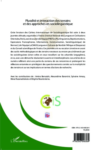 Cahiers Internationaux de Sociolinguistique N° 6/2014 Pluralité et interaction des terrains et des approches en sociolinguistique