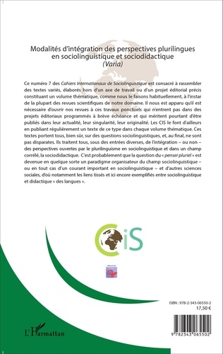 Cahiers Internationaux de Sociolinguistique N° 7/2015 Modalités d'intégration des perspectives plurilingues en sociolinguistique et sociodidactique (varia)