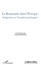 Nadji Rahmania - Cahiers lillois d'économie et de sociologie Hors-série : La Roumanie dans l'Europe : intégration ou transition prolongée ?.