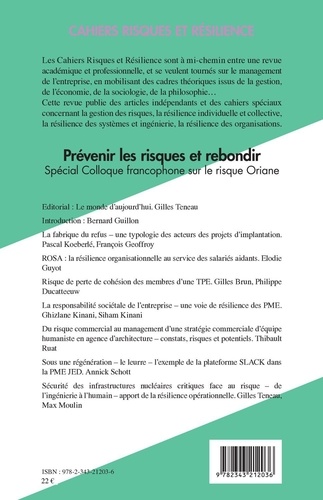 Cahiers risques et résilience N° 2, octobre 2020 Prévenir les risques et rebondir (spécial Colloque francophone sur le risque Oriane)