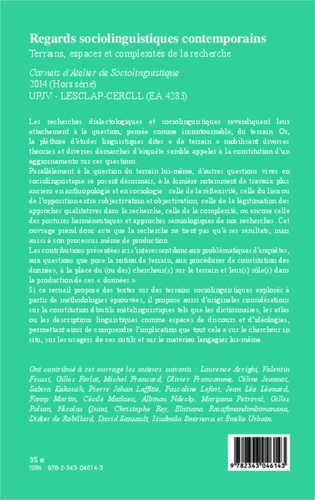 Carnets d'Atelier de Sociolinguistique Hors-série Regards sociolinguistiques contemporains. Terrains, espaces et complexités de la recherche