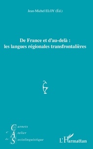 Jean-Michel Eloy - Carnets d'Atelier de Sociolinguistique N° 12/2018 : De France et d'au-delà : les langues régionales transfrontalières.