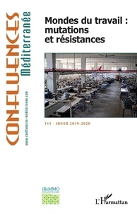 Téléchargement ebook epub gratuit Confluences Méditerranée N° 111, hiver 2019 9782140138966 (French Edition) DJVU