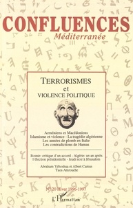 Christophe Chiclet - Confluences Méditerranée N° 20, hiver 1996-1997 : Terrorismes et violence politique.