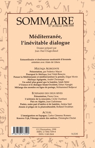 Confluences Méditerranée N° 28, hiver 1998-1999 Méditerranée, l'inévitable dialogue