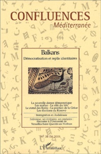 Jean-Paul Chagnollaud - Confluences Méditerranée N° 38, été 2001 : Balkans - Démocratisation et replis identitaires.
