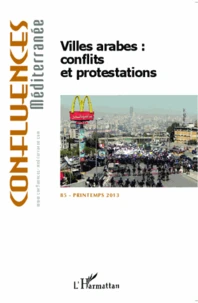 Villes arabes : conflits et protestations