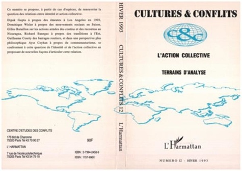  L'Harmattan - Cultures & conflits N° 12 : L'action collective : terrains d'analyse.