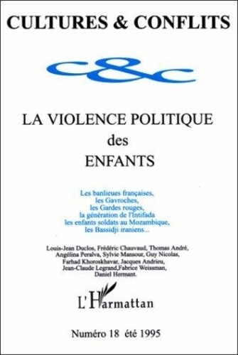  Anonyme - Cultures & conflits N° 18 : LA VIOLENCE POLITIQUE DES ENFANTS.