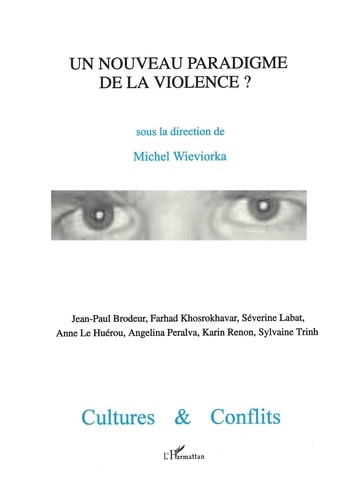  Anonyme - Cultures & conflits N° 29-30 : UN NOUVEAU PARADIGME DE LA VIOLENCE ?.
