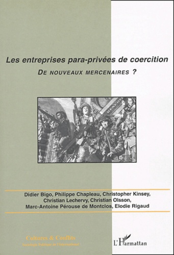 Anonyme - Cultures & conflits N° 52 hiver 2003 : Les entreprises para-privées de coercition, de nouveaux mercenaires ?.