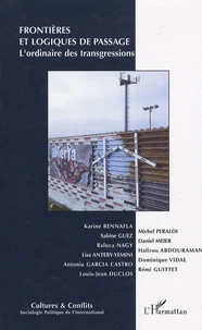 Frontières et logiques de passage : l'ordinaire des transgressions