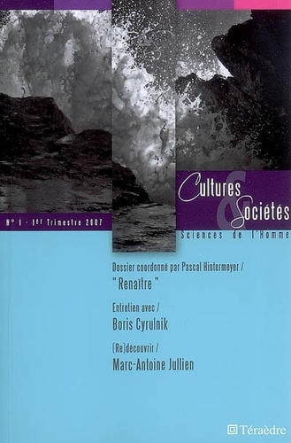 Pascal Hintermeyer et Roger Dadoun - Cultures & Sociétés N° 1, premier trimes : Renaître.