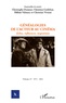 Christophe Damour et Christian Gutleben - Cycnos Volume 27 N° 2/2011 : Généalogies de l'acteur au cinéma - Echos, influences, migrations.
