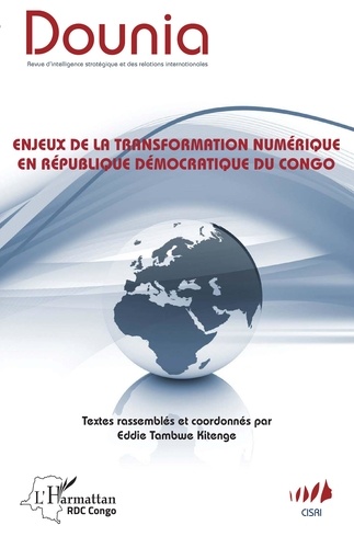 Dounia N° 9 Enjeux de la transformation numérique en République démocratique du Congo