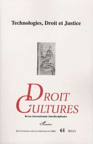 Hervé Guillorel - Droit et cultures N° 61-2011/1 : Technologies, Droit et Justice.