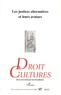 Soazick Kerneis - Droit et cultures N° 65-2013/1 : Les justices alternatives et leurs avatars.