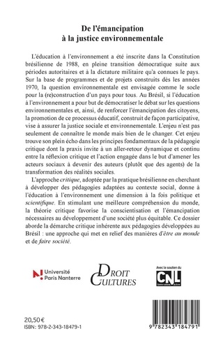 Droit et cultures N° 78-2019/2 De l'émancipation à la justice environnementale. Réflexion à partir de l'expérience brésilienne d'éducation à l'environnement critique