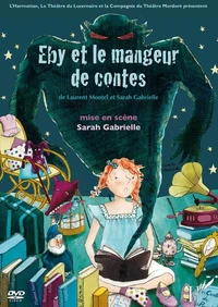 Eby et le mangeur de contes