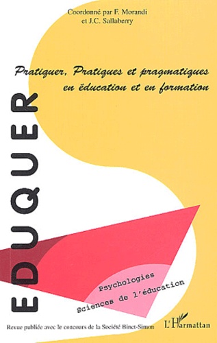  Anonyme - Eduquer N° 6 troisième trime : Pratiquer, pratiques et pragmatiques en éducation et en formation.