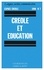 Espace créole N° 7, 1990 Créole et éducation