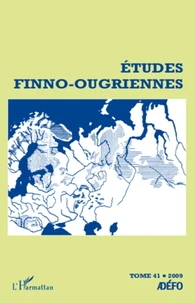 Etudes finno-ougriennes N° 41, 2009