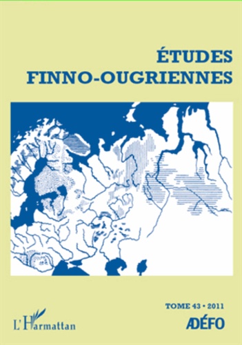 Etudes finno-ougriennes N° 43/2012