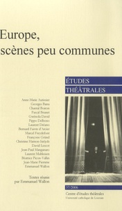 Emmanuel Wallon - Etudes théâtrales N° 37/2006 : Europe, scènes peu communes.
