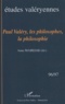 Anne Mairesse - Etudes valéryennes N° 96/97, 32e année : Paul Valéry, les philosophes, la philosophie.