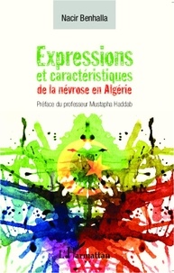  L'Harmattan - Expressions et caractéristiques de la névrose en Algérie.