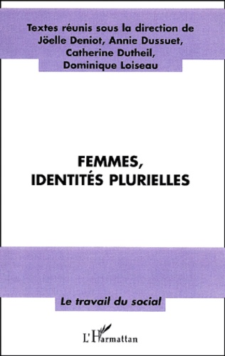  L'Harmattan - Femmes, identités plurielles.